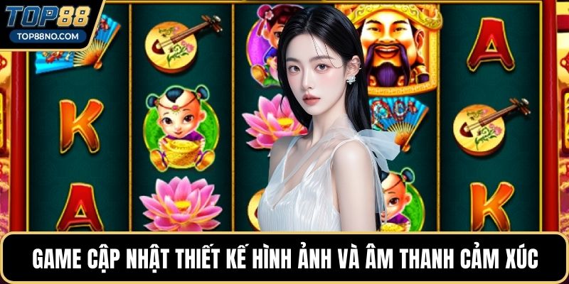 Game cập nhật thiết kế hình ảnh và âm thanh cảm xúc